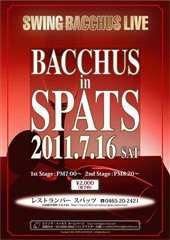 Bacchus in SPATS 2011 July